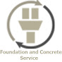 Foundation and Concrete Service