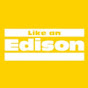 Like an Edison Official Channel