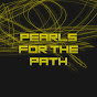 Pearls for the Path