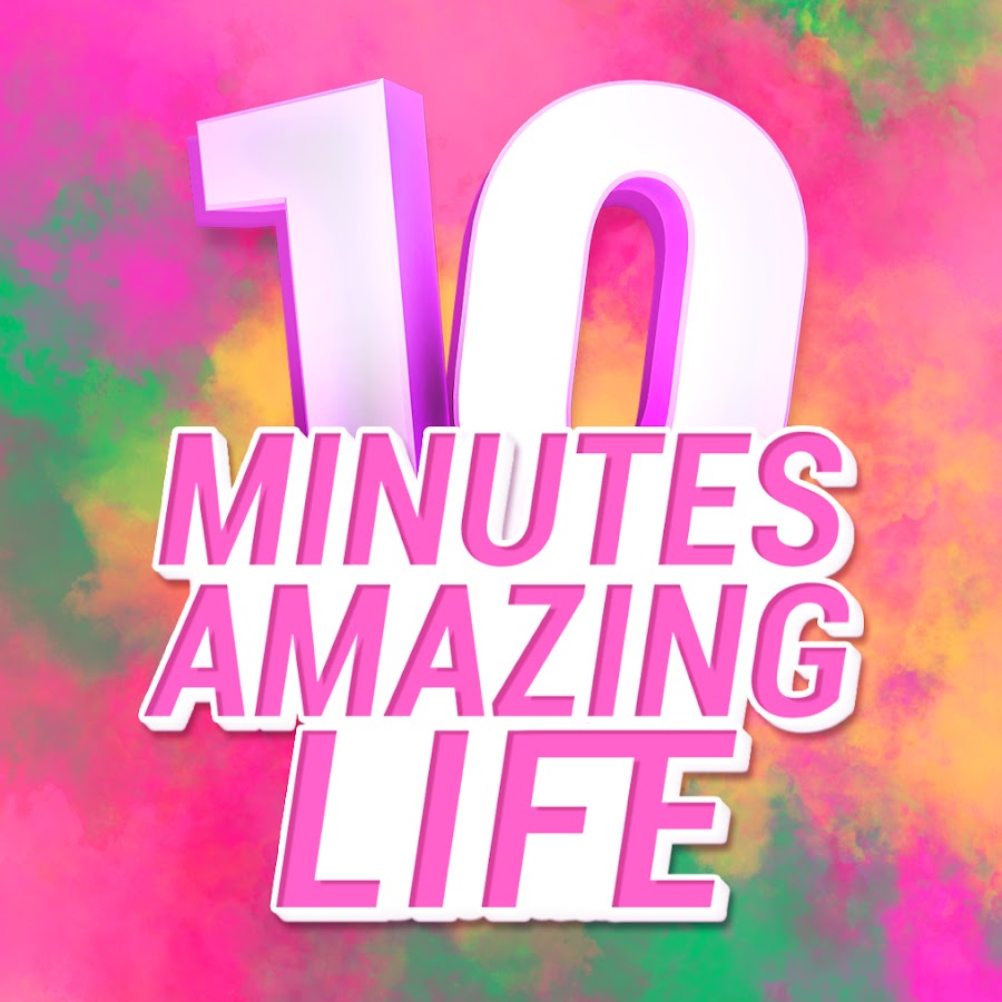 10-Minutes Amazing Life