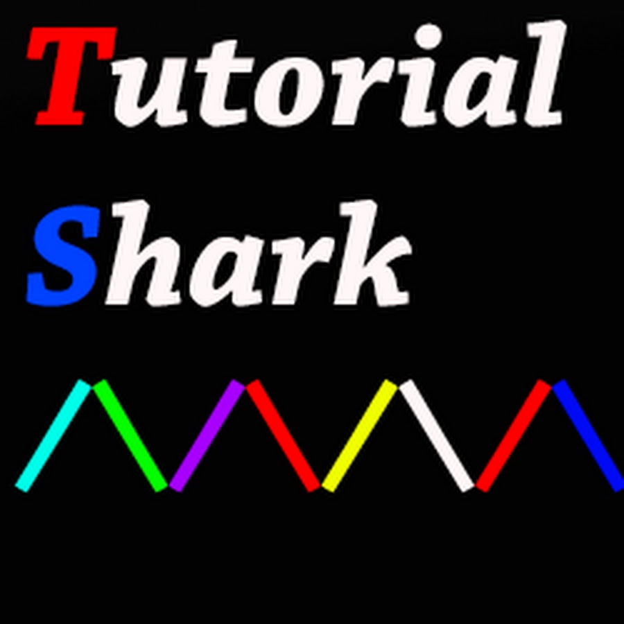 Tutorialshark youtube