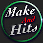 Make And Hits