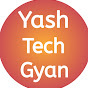 Yash Tech Gyan