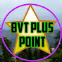 BVT PLUS POINT