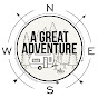 A Great Adventure