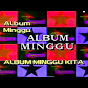 Album Kenangan Minggu Kita