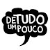 DeTudoUmPouco