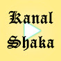 Kanal Shaka