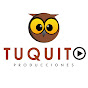 TUQUITO PRODUCCIONES