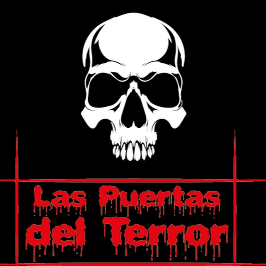 Las Puertas del Terror @LASPUERTASDELTERROR
