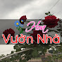 Hoa Vườn Nhà