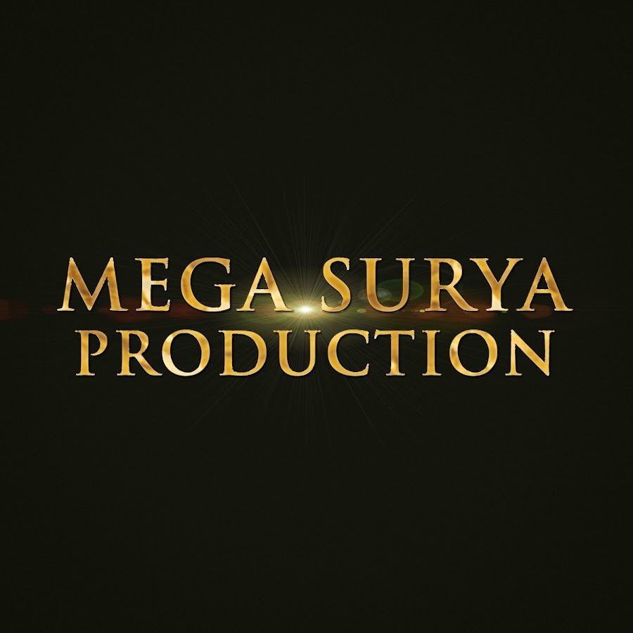 Mega Surya Production @MegaSuryaProductions