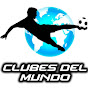 Clubes del Mundo