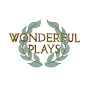 Wonderful Plays