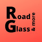 Road Glass and more