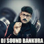 Dj Sound Bankura