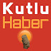 KUTLU HABER