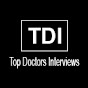 TOP Doctors Interviews