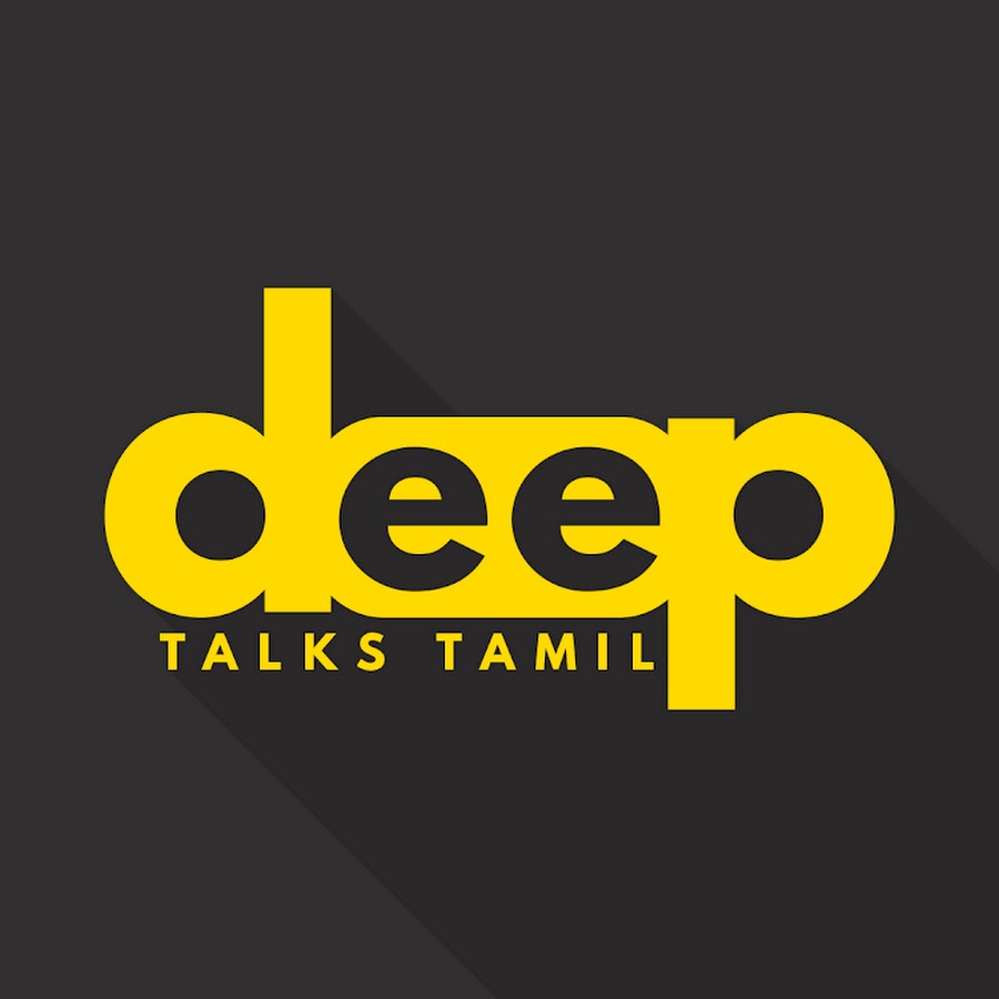 Deep Talks Tamil @DeepTalksTamil