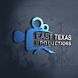 East Texas Productions