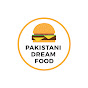 PAKISTANI DREAM FOOD