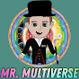 Mr. Multiverse