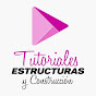 Tutoriales Estructuras y Construccion