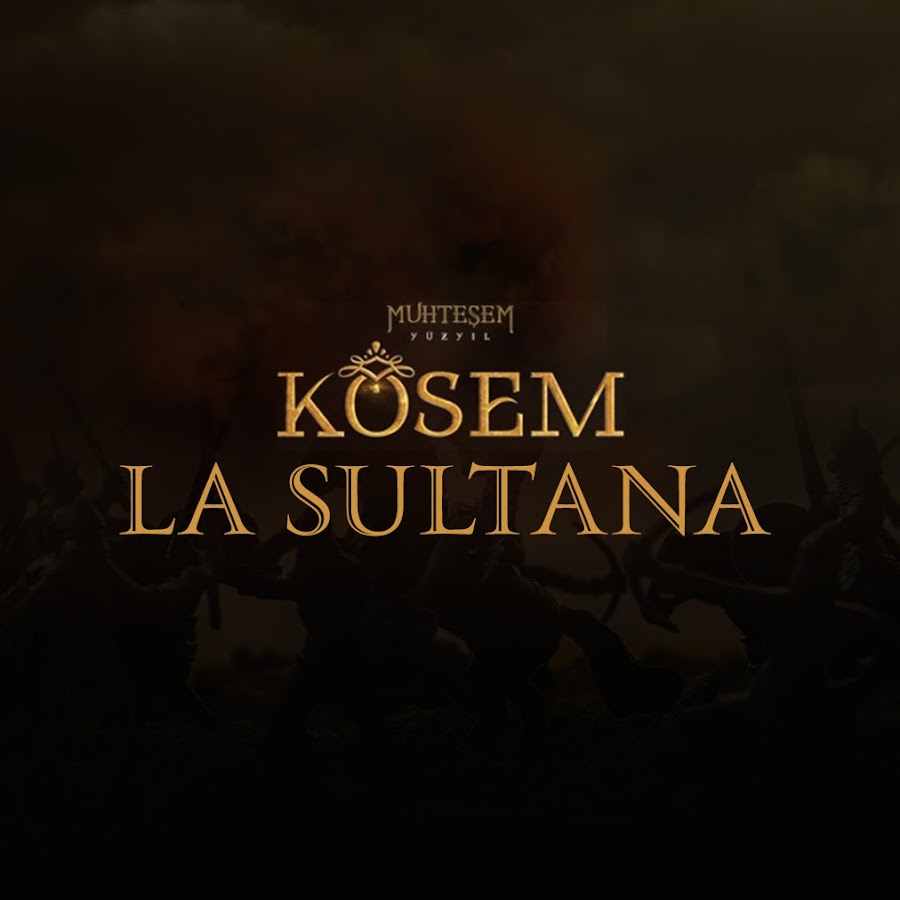 Kosem La Sultana @KosemLaSultana