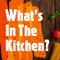 What's In The Kitchen?