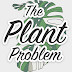 The Plant Problem