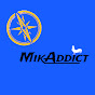 MikAddict