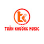 Tuấn Khương Music