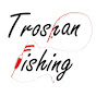 Troshan Fishing