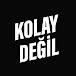 Kolay Değil