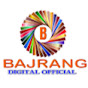 BAJRANG DIGITAL OFFICIAL