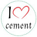 I Love Cement