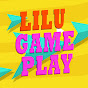 LILU Gameplay