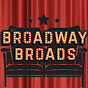 Broadway Broads