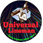 Universal Lineman