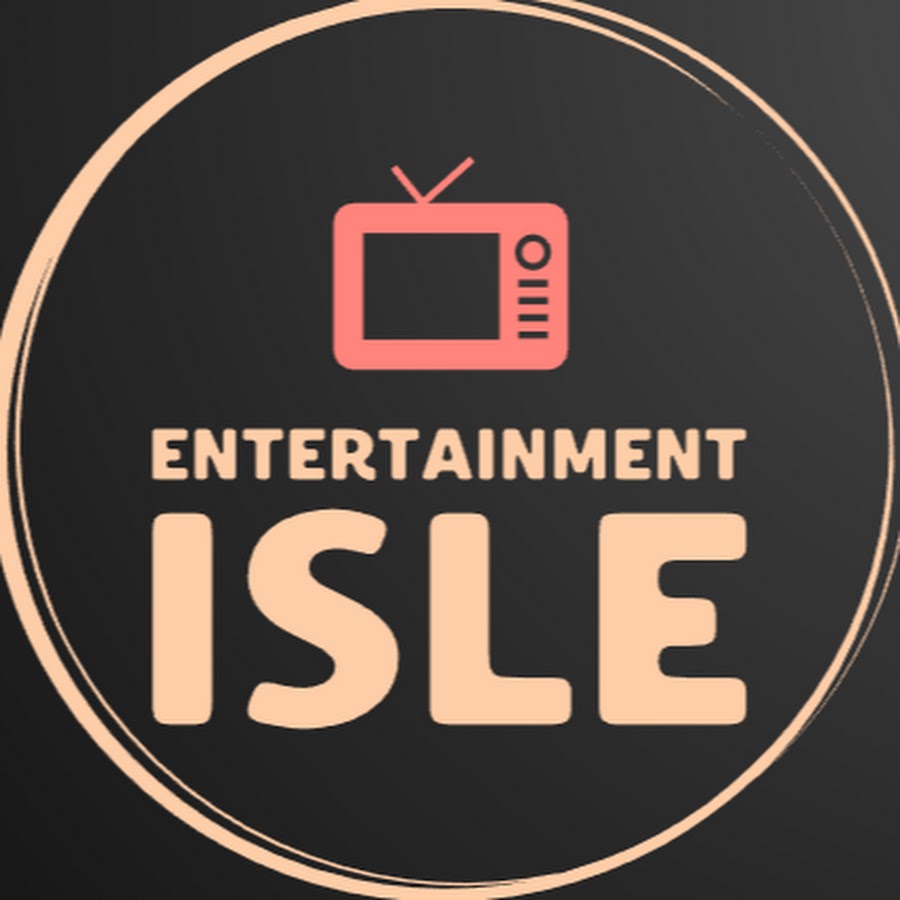 Entertainment Isle