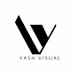 YASH VISUAL