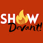 ShowDevant