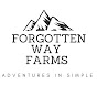 Forgotten Way Farms