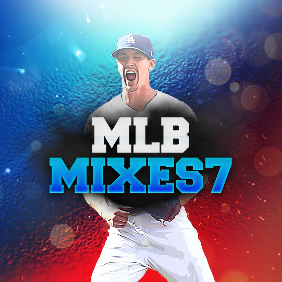 MLBMixes7 - YouTube