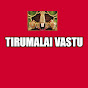 TIRUMALAI VASTU