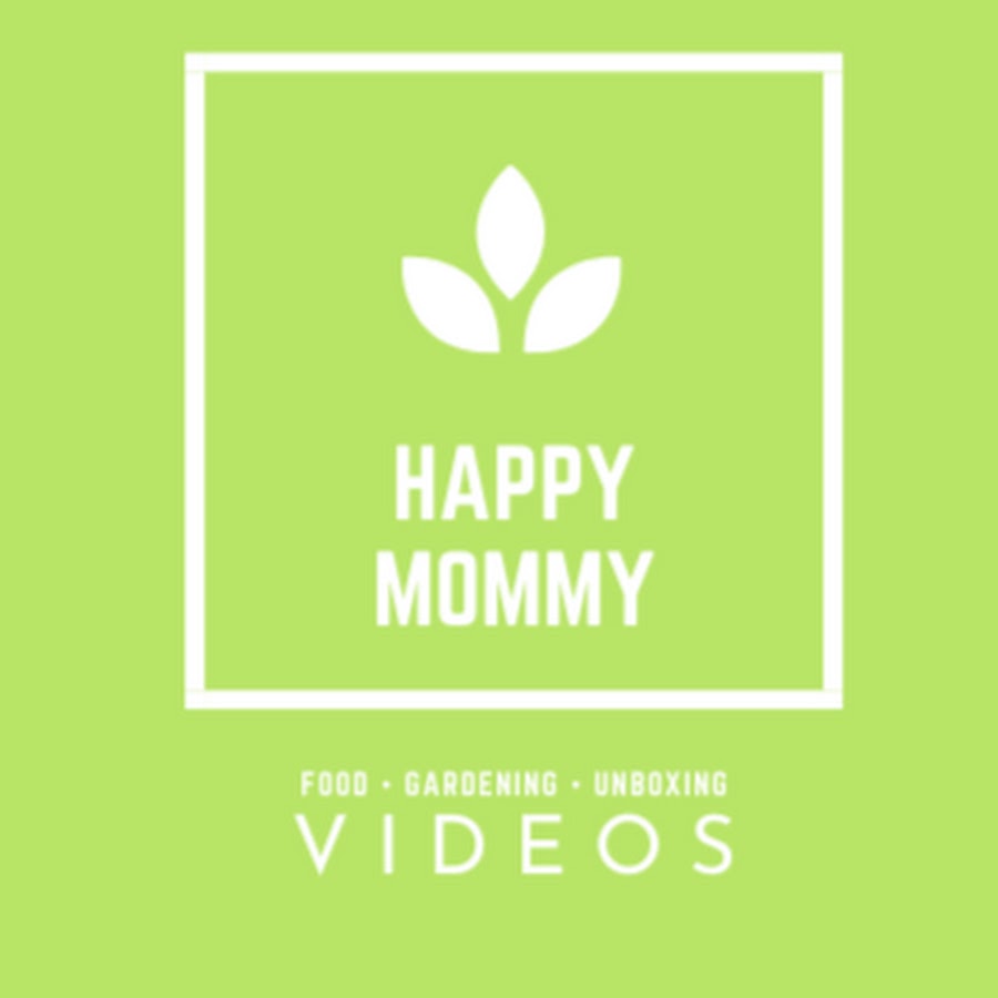 Happy Mommy - YouTube Happy Mommy
