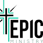 EPIC Ministry