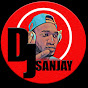 DJ SANJAY