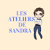 Les ateliers de Sandra