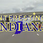 Interesting Indiana